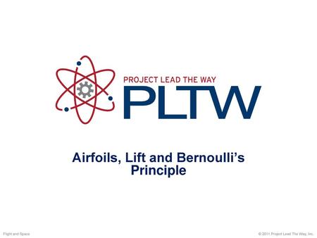 Airfoils, Lift and Bernoulli’s Principle