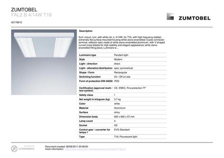 ZUMTOBEL FAL2 B 4/14W T Description