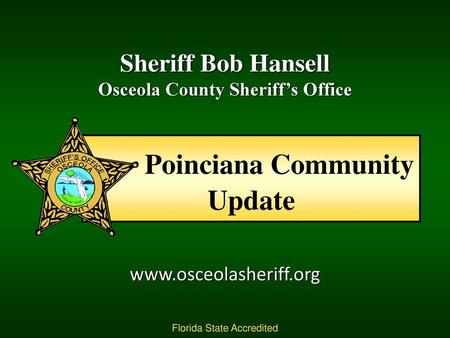 Poinciana Community Update