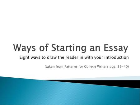 Ways of Starting an Essay