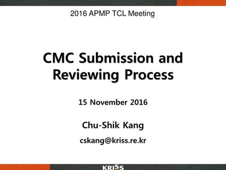 CMC Submission and Reviewing Process