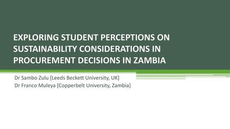 Dr Sambo Zulu [Leeds Beckett University, UK]