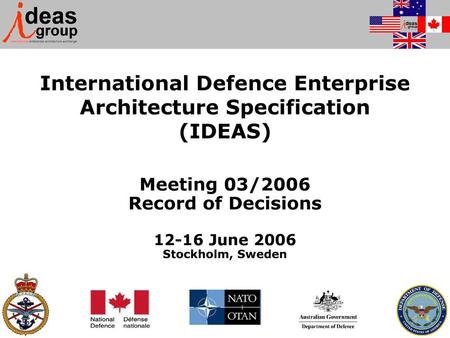 International Defence Enterprise Architecture Specification (IDEAS)