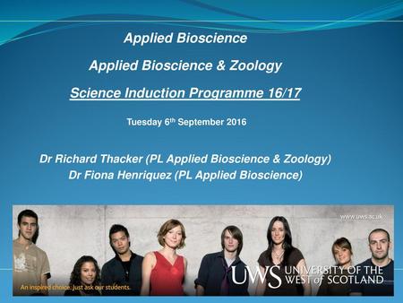 Applied Bioscience & Zoology Science Induction Programme 16/17