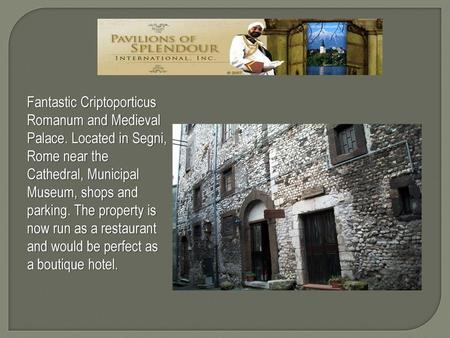 Fantastic Criptoporticus Romanum and Medieval Palace