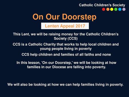 On Our Doorstep Lenten Appeal 2017 Catholic Children’s Society