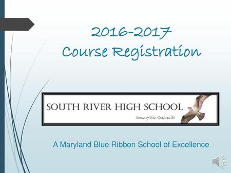 A Maryland Blue Ribbon School of Excellence