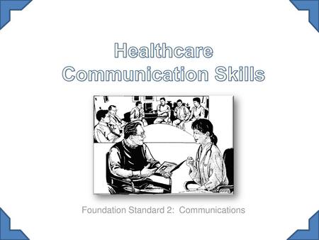 Healthcare Communication Skills