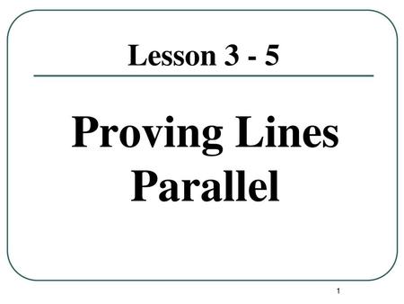 Proving Lines Parallel