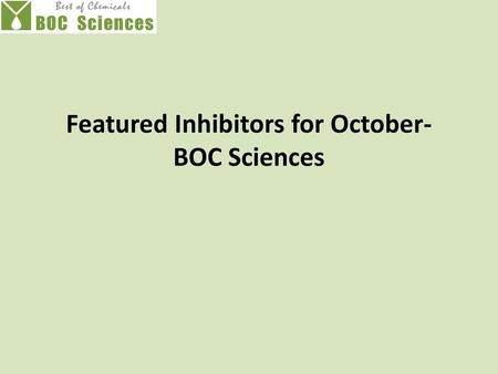 Featured Inhibitors for October-BOC Sciences