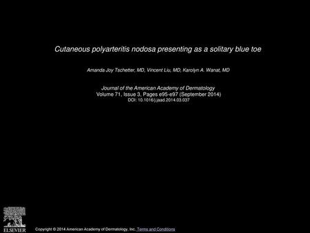 Cutaneous polyarteritis nodosa presenting as a solitary blue toe