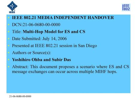 IEEE MEDIA INDEPENDENT HANDOVER DCN: