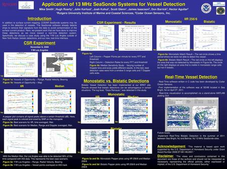 Application of 13 MHz SeaSonde Systems for Vessel Detection