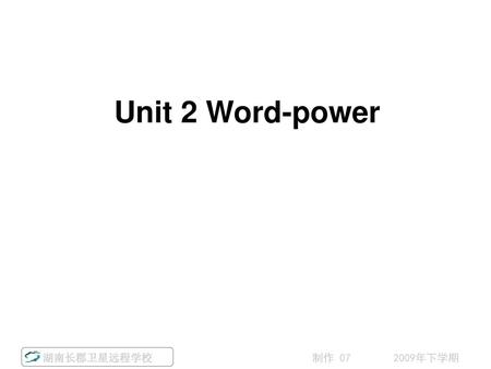 Unit 2 Word-power.