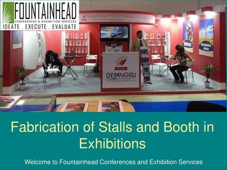 Fabrication of Stalls and Booth in Exhibitions