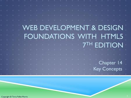 Web Development & Design Foundations with HTML5 7th Edition