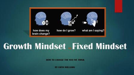 Growth Mindset vs Fixed Mindset