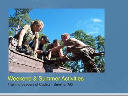 Weekend & Summer Activities