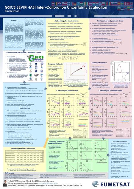 GSICS SEVIRI-IASI Inter-Calibration Uncertainty Evaluation Tim Hewison1 The regression propagates these variances to estimate the uncertainty on the corrected.