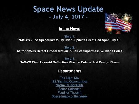 Space News Update - July 4, In the News Departments Story 1: