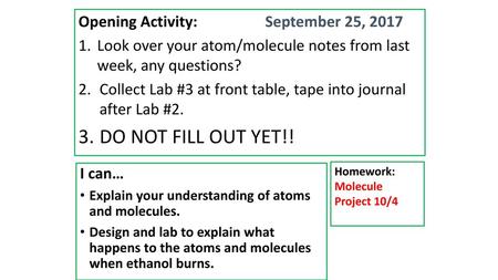 DO NOT FILL OUT YET!! Opening Activity: September 25, 2017