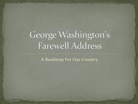 George Washington's Farewell Address