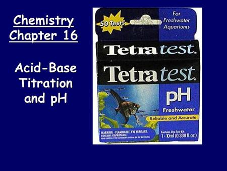 Acid-Base Titration and pH