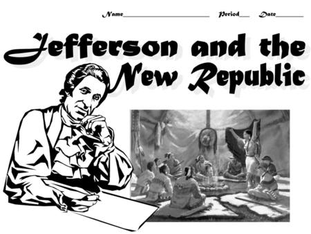 Jefferson and the New Republic