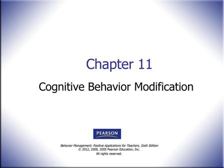 Cognitive Behavior Modification