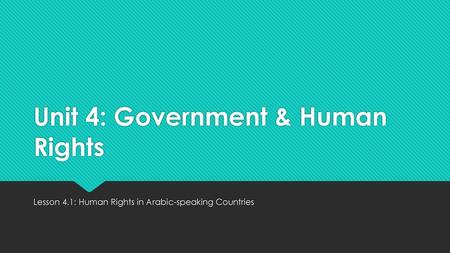 Unit 4: Government & Human Rights