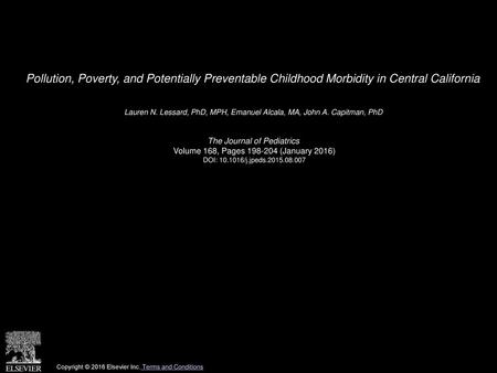 Lauren N. Lessard, PhD, MPH, Emanuel Alcala, MA, John A. Capitman, PhD 