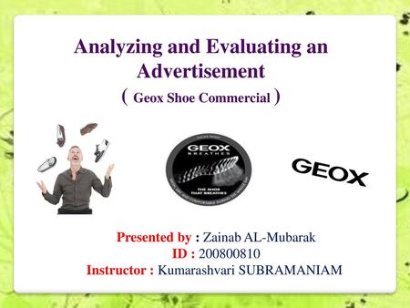 Analyzing and Evaluating an Advertisement ( Geox Shoe Commercial )