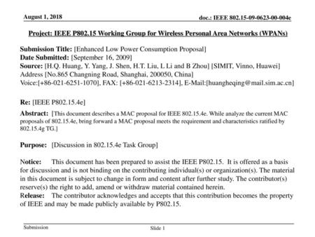 Submission Title: [Enhanced Low Power Consumption Proposal]