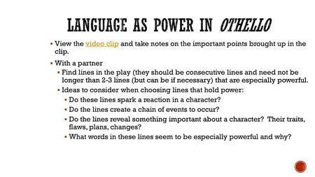 Language as Power in Othello