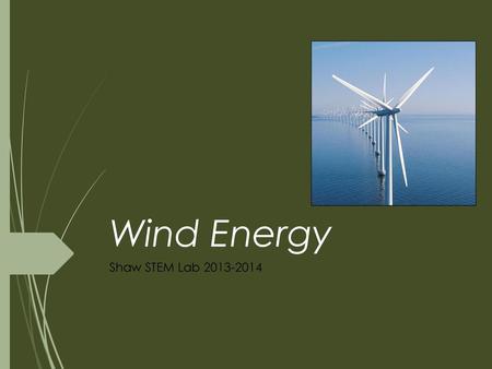 Wind Energy Shaw STEM Lab 2013-2014.