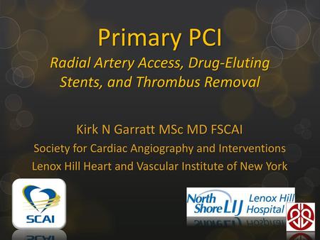 Kirk N Garratt MSc MD FSCAI