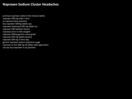 Naproxen Sodium Cluster Headaches