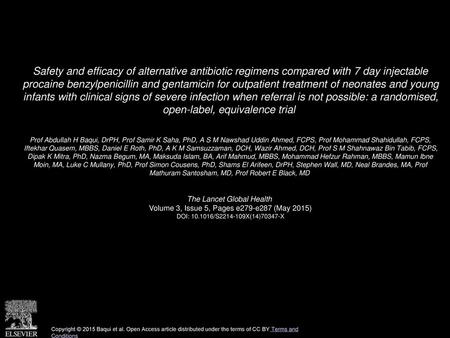 Safety and efficacy of alternative antibiotic regimens compared with 7 day injectable procaine benzylpenicillin and gentamicin for outpatient treatment.