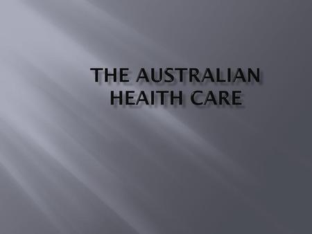 the australian heaith care