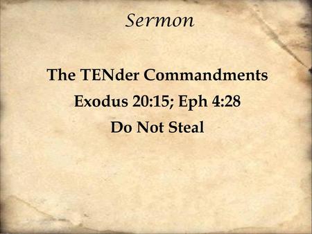 The TENder Commandments