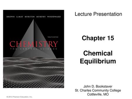 Chapter 15 Chemical Equilibrium