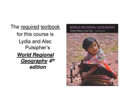 World Regional Geography 4th edition