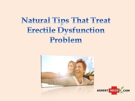 Erectile dysfunction in men has always a problem which has caused relationship as well as marriages to be broken. This is a very embarrassing sexual problem,