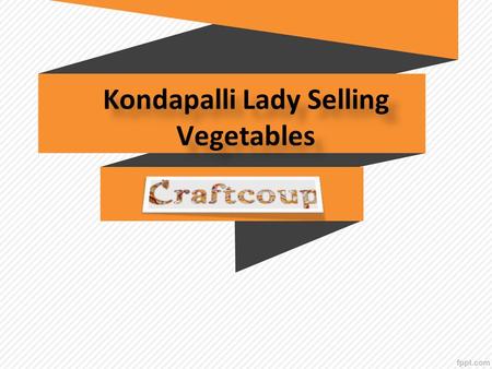 Kondapalli Lady Selling Vegetables Kondapalli Lady Selling Vegetables.