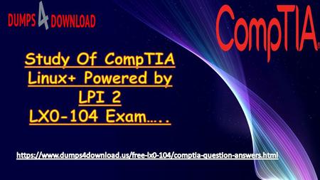 
Download LX0-104 Exam Dumps Questions & Answers - LX0-104 Braindumps Dumps4download