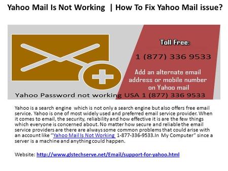 Yahoo Mail Is Not Working Support number 1877-503-0107