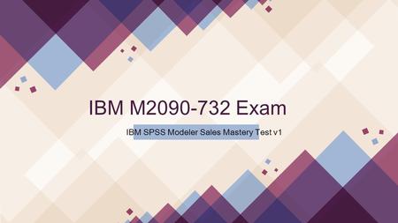 2018 Valid M2090-732 IBM Exam Dumps IT-Dumps