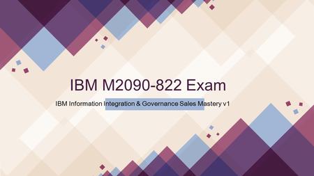 2018 Valid M2090-822 IBM Exam Dumps IT-Dumps