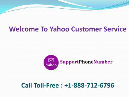 Welcome To Yahoo Customer Service Call Toll-Free :