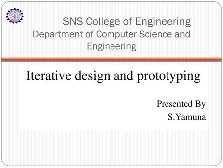 Iterative design and prototyping